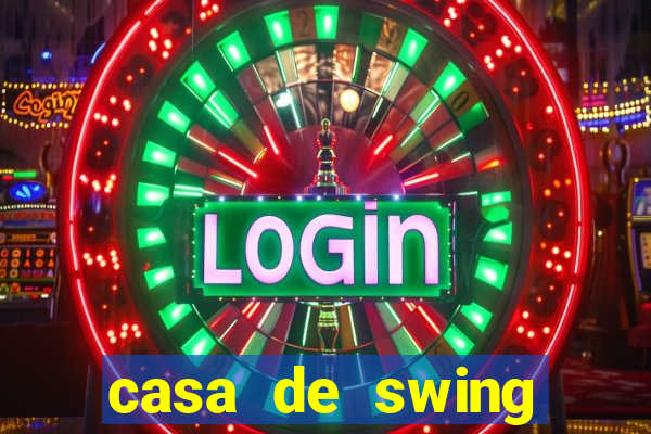 casa de swing salvador bahia